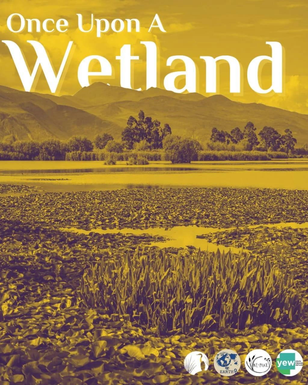 Once Upon A Wetland